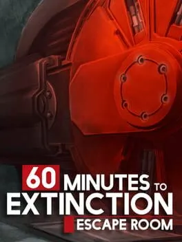  60 Minutes to Extinction: Escape Room  cover