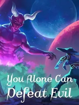  You Alone Can Defeat Evil  cover