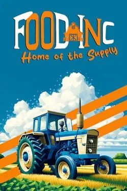  food inc: Home of the Supply  cover
