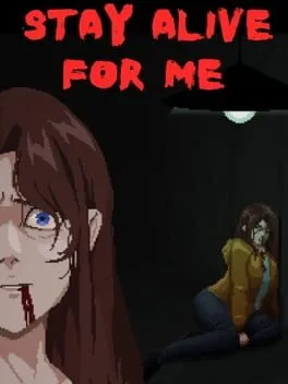  Stay Alive For Me  cover