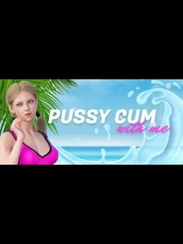  Pussy Cum with me  cover