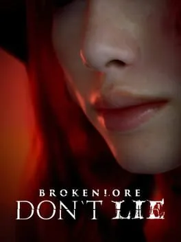  BrokenLore: Don't Lie  cover