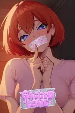  Gagged Love  cover