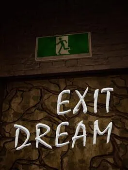  Exit Dream  cover