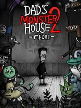  Dad's Monster House 2: Medal  cover