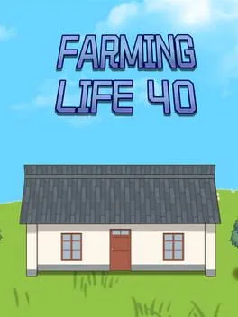  Farming Life 40  cover