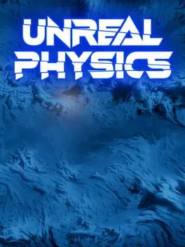  Unreal Physics  cover