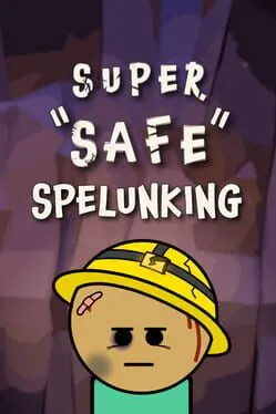  Super Safe Spelunking  cover