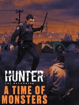  Hunter: The Reckoning - A Time of Monsters  cover