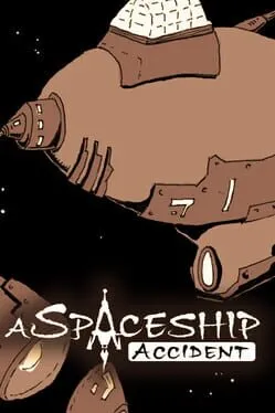  A Spaceship Accident  cover