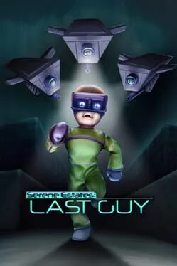  Serene Estates: Last Guy  cover