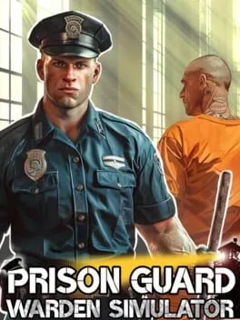 Prison Guard: Warden Simulator  cover