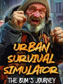  Urban Survival Simulator: The Bum's Journey  cover
