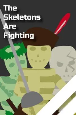  The Skeletons Are Fighting  cover