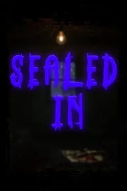  Sealed In  cover