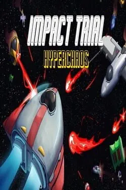  Impact Trial: Hyperchaos  cover