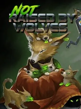  Not Raised by Wolves  cover