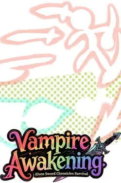  Vampire Awakening: Elven Sword Chronicles Survival  cover