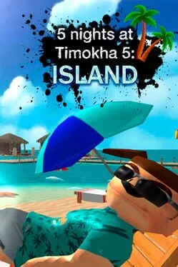  5 Nights at Timokha 5: Island  cover