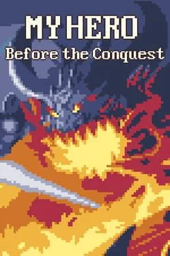  My Hero: Before the Conquest  cover