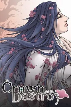  To Crown or to Destroy  cover
