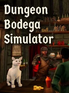  Dungeon Bodega Simulator  cover
