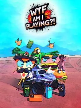  WTF Am I Playing?!  cover