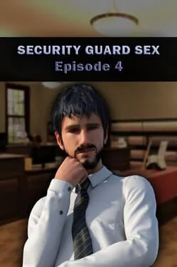  Security Guard Sex - Episode 4  cover