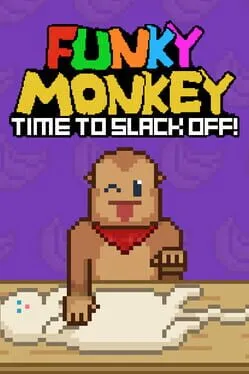  Funky Monkey: Time to Slack Off!  cover