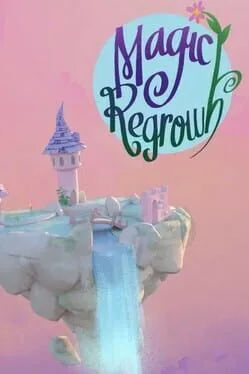  Magic Regrowth  cover
