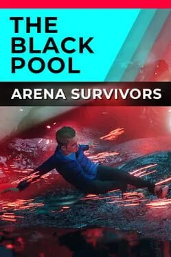  The Black Pool: Arena Survivors  cover