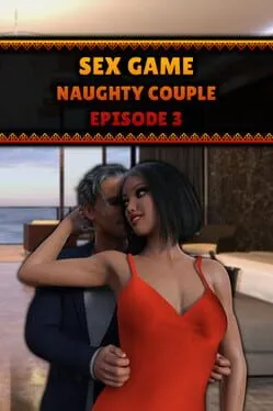  Sex Game: Naughty Couple - Episode 3  cover