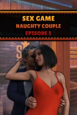  Sex Game: Naughty Couple - Episode 5  cover