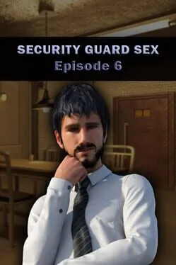  Security Guard Sex - Episode 6  cover