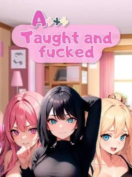  Axxx: Taught and Fucked  cover