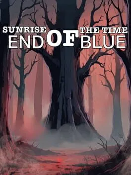  Sunrise of the Time: End of Blue  cover