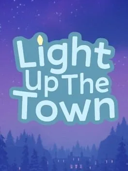  Light Up the Town  cover