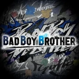  Bad Boy Brother  cover
