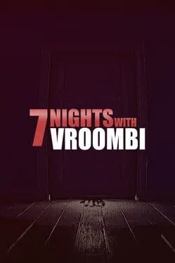  7 Nights with Vroombi  cover