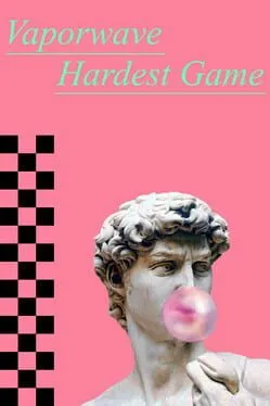  Vaporwave Hardest Game  cover