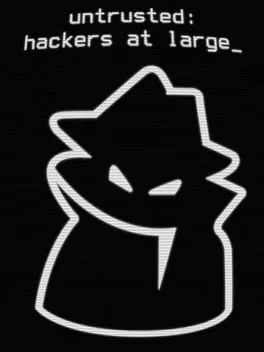  Untrusted: Hackers at Large  cover