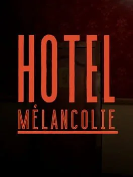  Hotel Melancolie  cover
