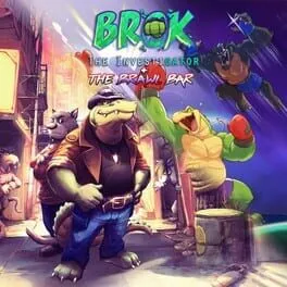  Brok the InvestiGator + The Brawl Bar  cover
