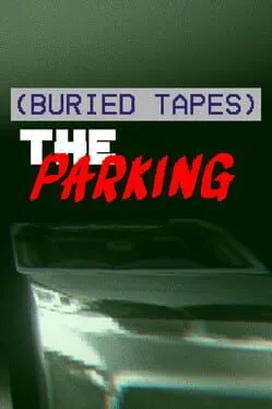  (BURIED TAPES) The Parking  cover