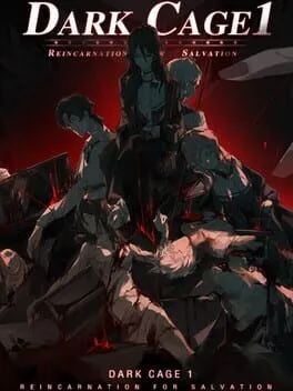  Dark Cage1: Reincarnation For Salvation  cover