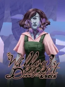  Willow’s Descent: Into the Under  cover