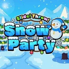  Slide! Throw! Snow Party  cover