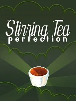  Stirring Tea Perfection  cover