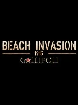  Beach Invasion 1915: Gallipoli  cover