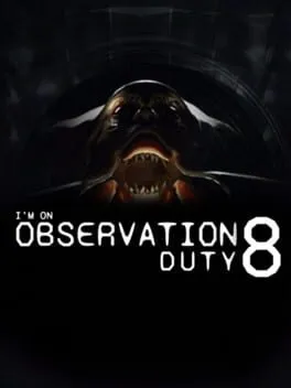  I'm on Observation Duty 8  cover